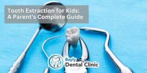 tooth extraction consultation at Bayly Dental Clinic Pickering Ontario